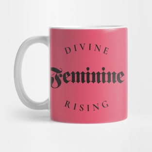 Divine Feminine Rising | Empowering Mug